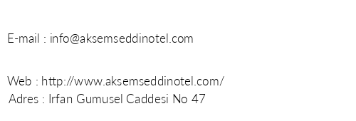Akemseddin Hotel telefon numaralar, faks, e-mail, posta adresi ve iletiim bilgileri